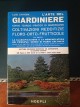 L'arte del giardiniere : corso teorico-pratico di giardinaggio : coltivazioni redditizie floro-orto-frutticole
